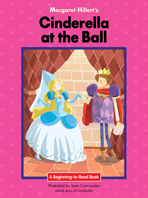 Title details for Cinderella at the Ball by Margaret Hillert - Available